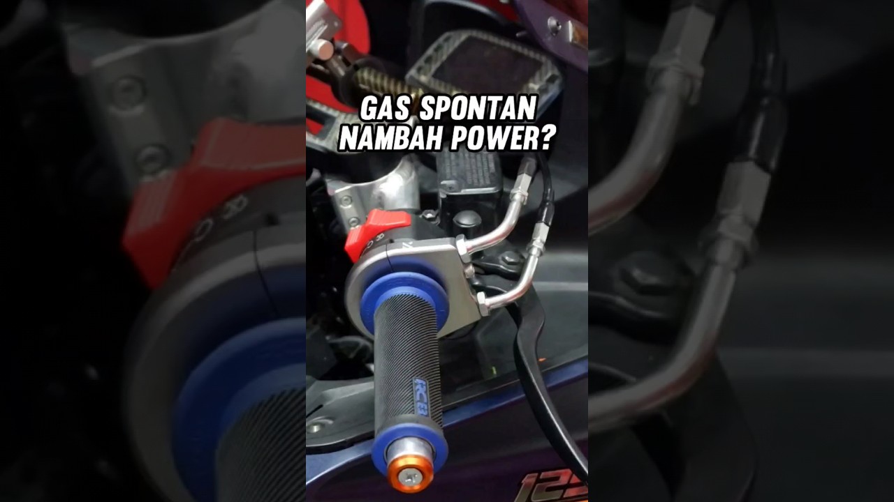 Pasang gas spontan ngaruh ke power ga sih?🤔