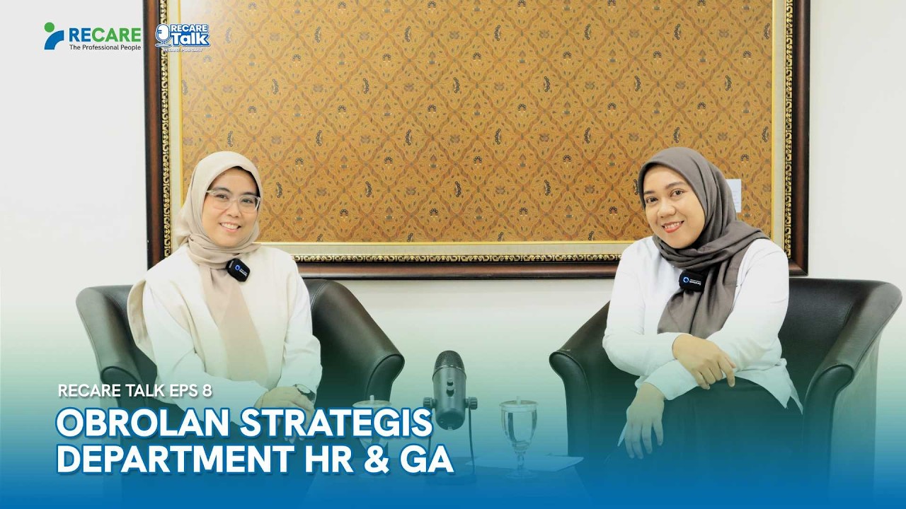RECARETALK #8 Obrolan Strategis HR & GA - PT RECARE