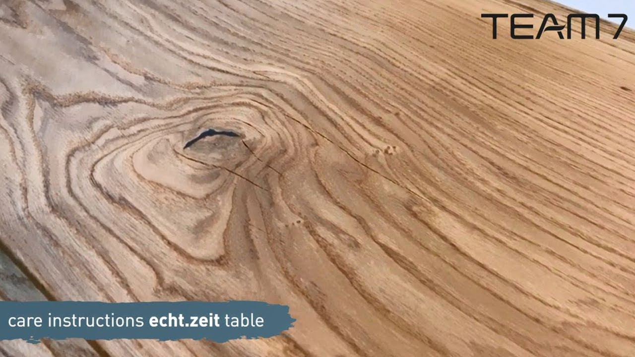 Solid wood table care: Repair & oiling of wooden table | TEAM 7
