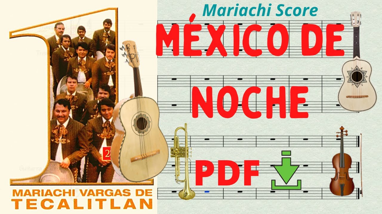 México de Noche - Mariachi Vargas de Tecalitlán 🟢 DESCARGA 🟢 Mariachi Score Transcripción