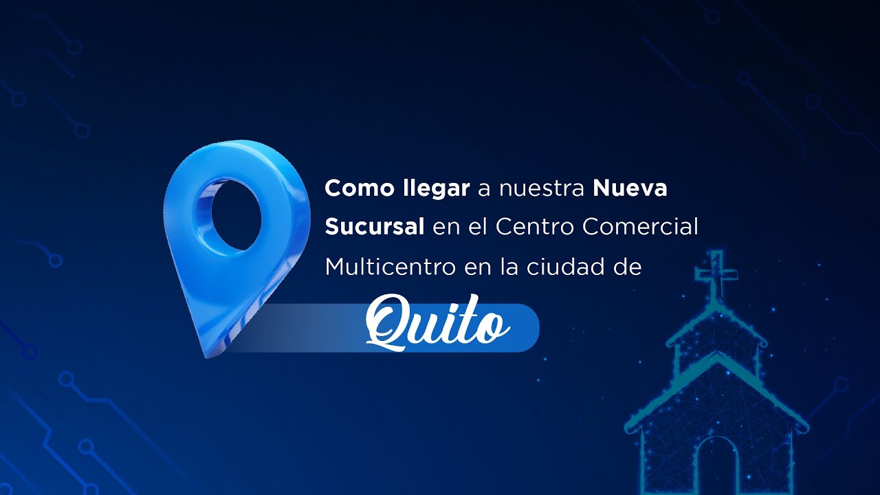 Oficinas Ciudad de Quito Sucursal C.C. Multicentro
