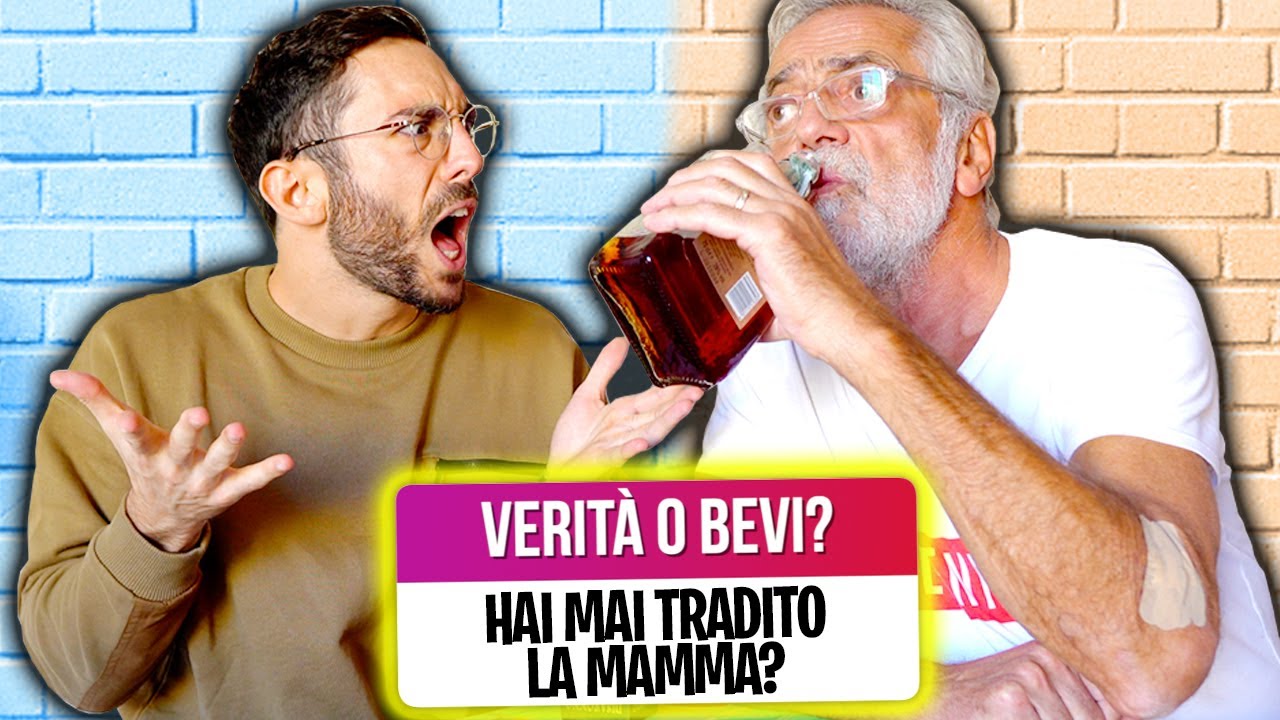 VERITÀ o BEVI?? *DOMANDE SCOMODE* con MIO PADRE!