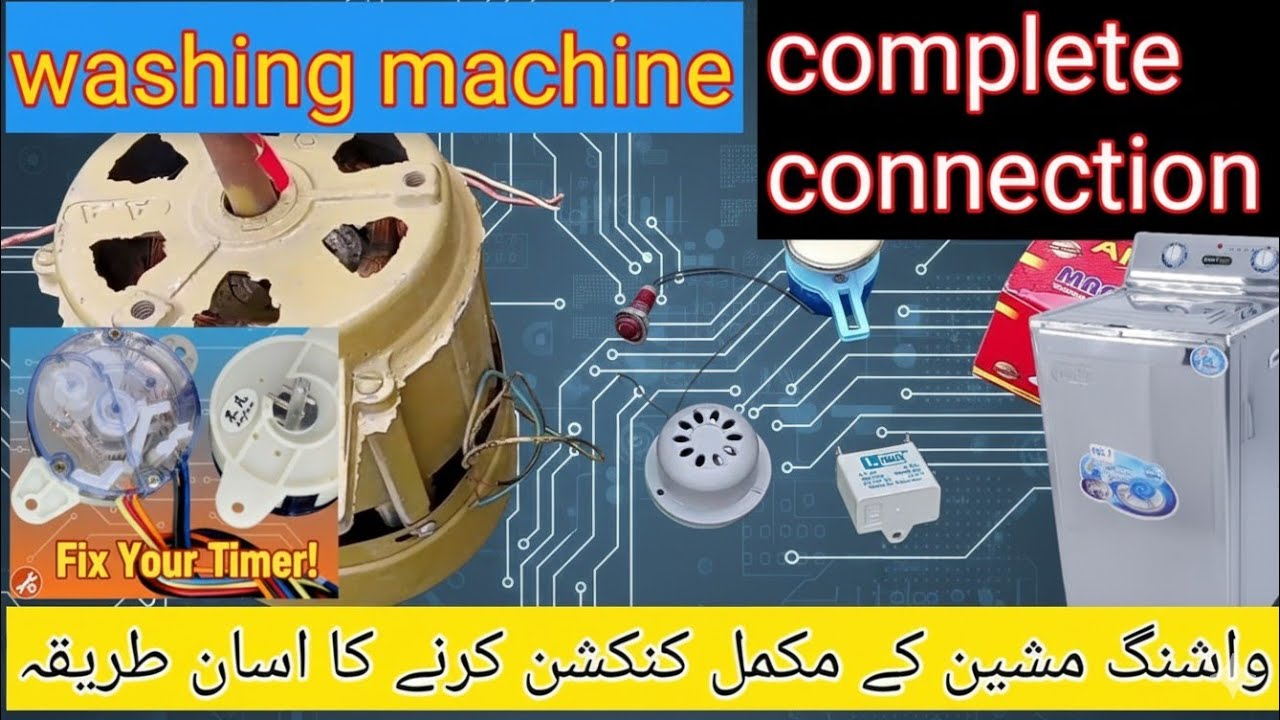 Washing machine complete connection/washing machine full connection Karne Ka tarika/su electric 