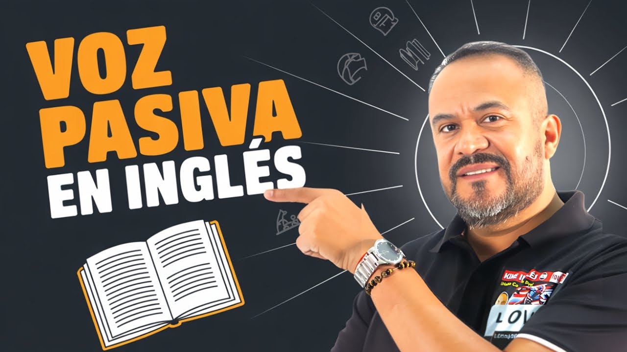 Domina la voz pasiva en inglés fácilmente