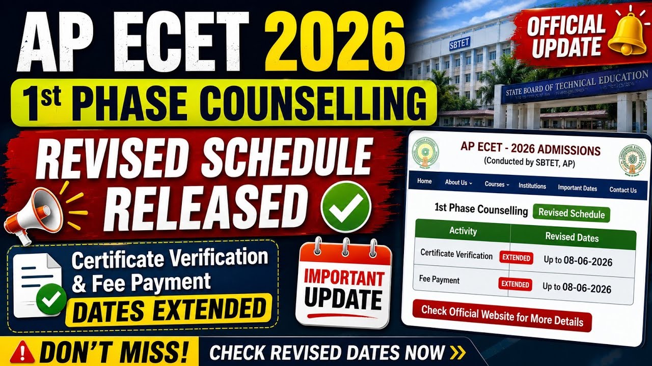 AP ECET 2026 1ST PHASE COUNSELLING DATES REVISED| ECET FEE PAYMENT & CERTIFICATE VERIFICATION DATES|