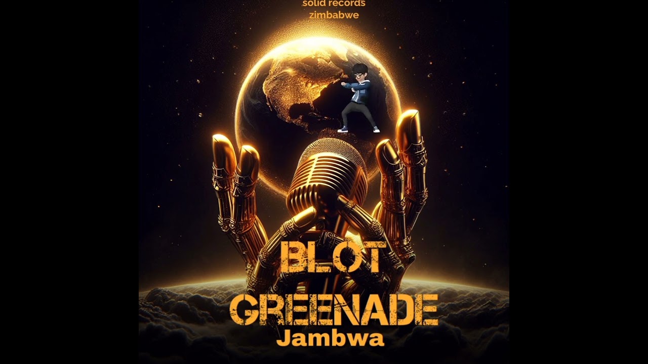 Blot Greenade _Jambwa((Visualizer))