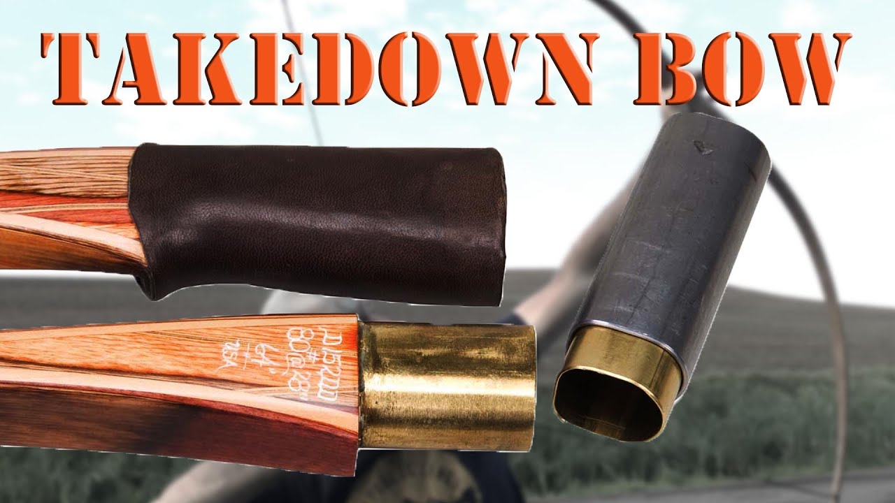 Building the Two Piece Takedown Selfbow