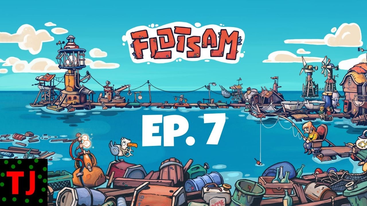 IL ME FAUT CET ÉLECTRICIEN ! ⚡ (Nouvelle Expédition) - Flotsam #7