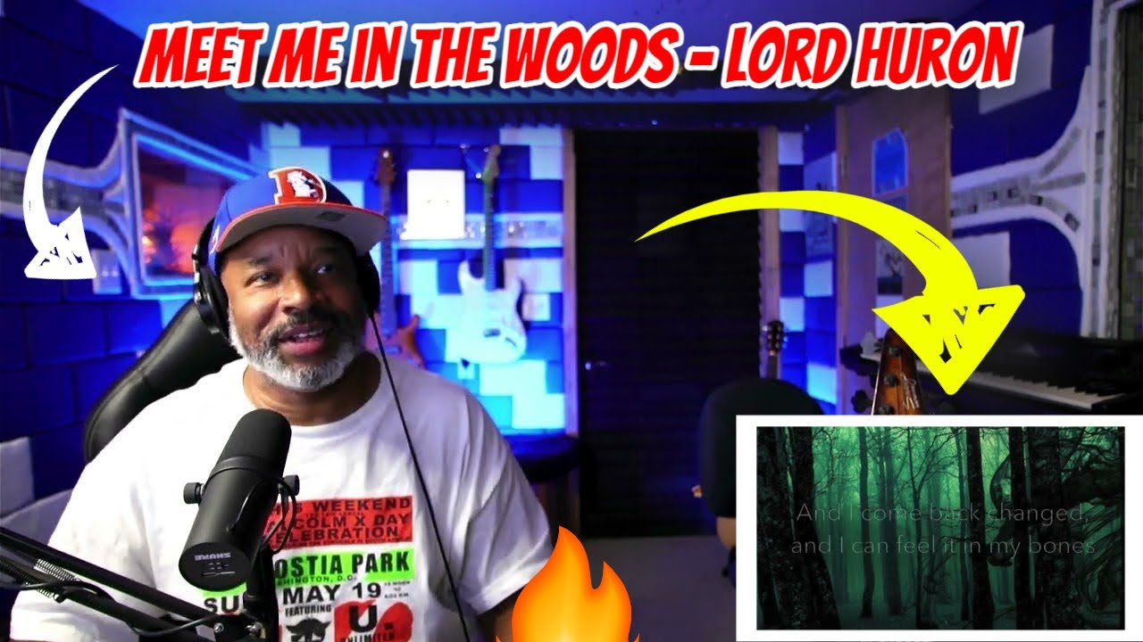 Meet Me in the Woods - Lord Huron - Lyrics - Producer Reaction