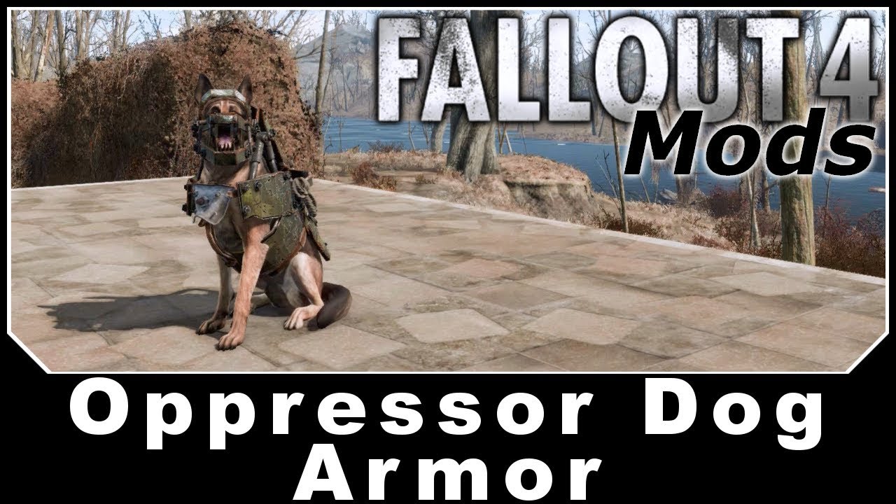 Fallout 4 Mods - Oppressor Dog Armor