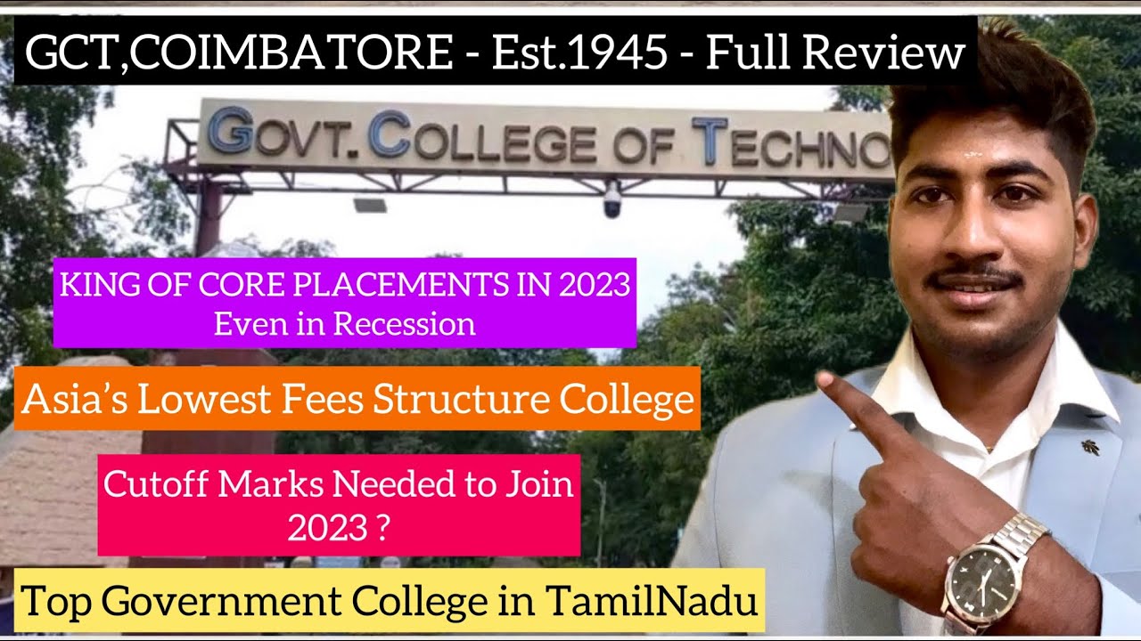 Government College of Technology Coimbatore|Cutoff Closed in 2022|Asia’s Lowest College Fees|Dinesh