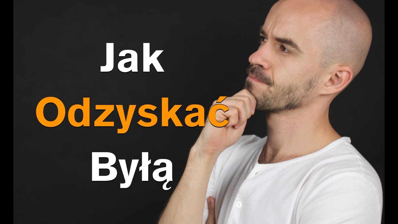 Jak Odzyskać Byłą // PSS#2
