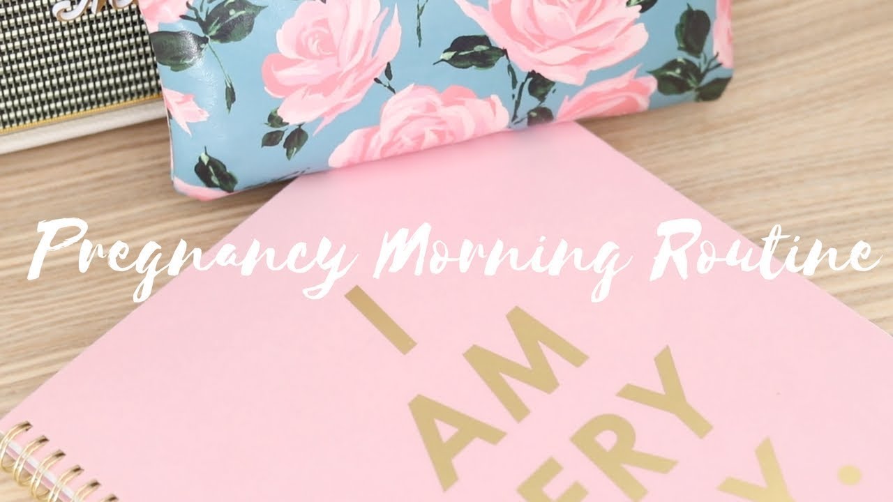 Pregnancy Morning Routine | MIA ROSE