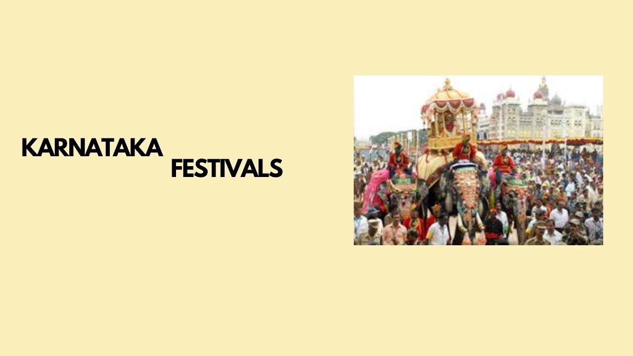 KARNATAKA FESTIVALS DETAILS
