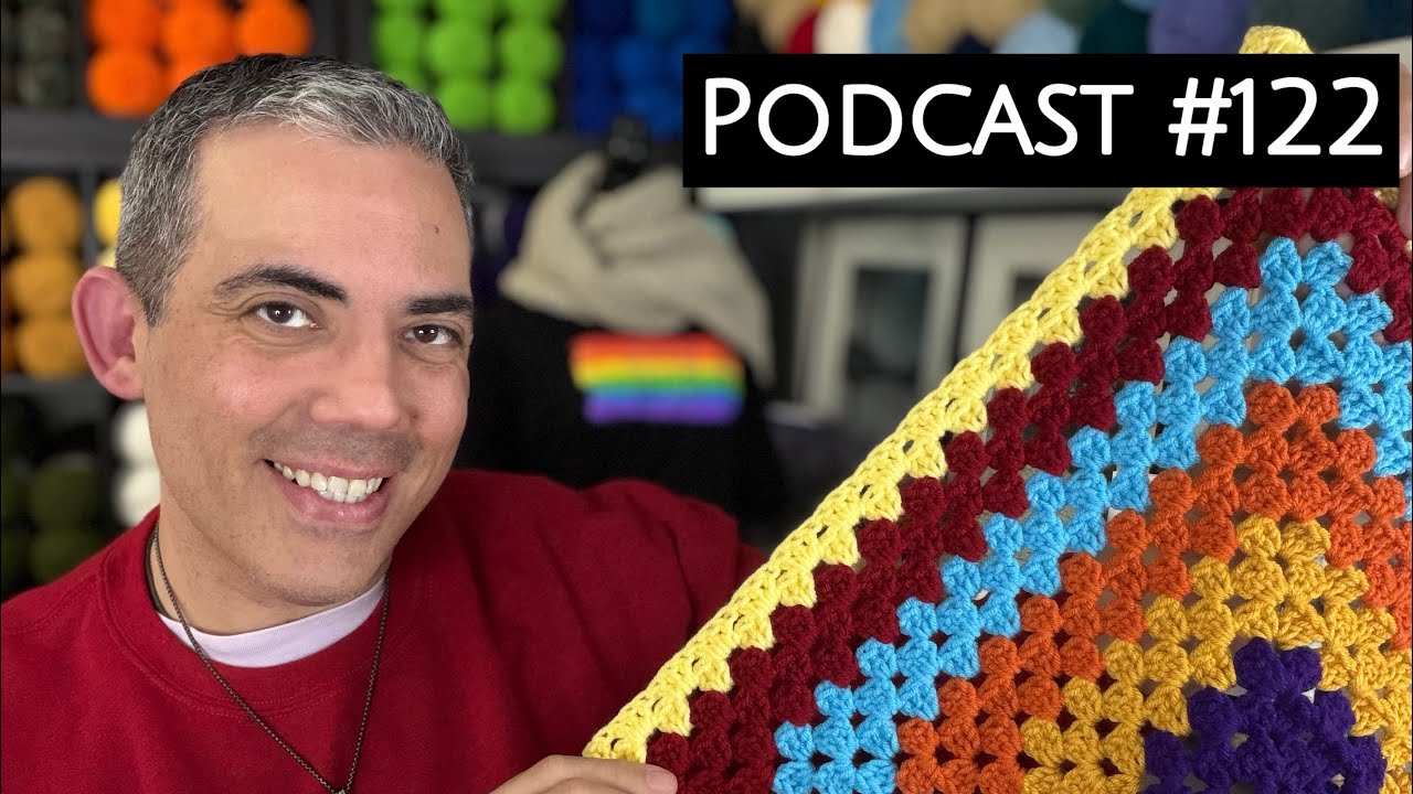 Podcast #122 | Juan The Yarn Addict Live!