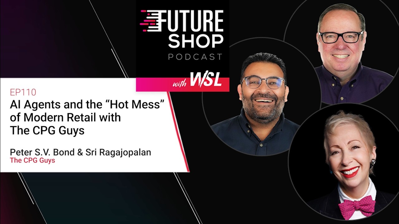 AI Agents and the &ldquo;Hot Mess&rdquo; of Modern Retail with The CPG Guys - EP110