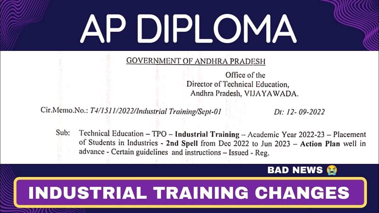 AP DIPLOMA INDUSTRIAL TRAINING STRICT INSTRUCTIONS | NEW RULES, BAD NEWS