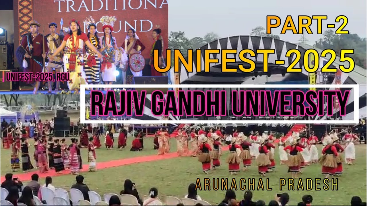 UNIFEST-2025 | Inagural Mega Dance & Cultural Night | Rajiv Gandhi University | Arunachal Pradesh