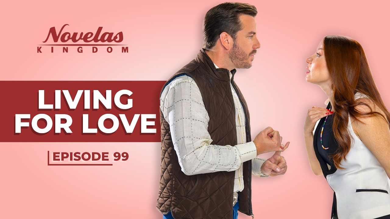 Living For Love | Episode - 99 | (English Dubbed) Mexican Novela Series