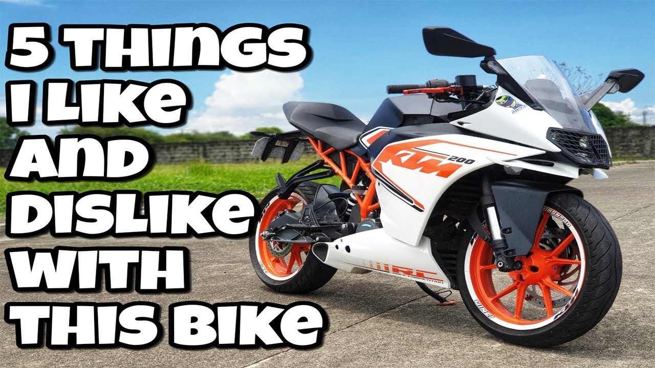 Five Things I Like and Dislike With My KTM RC 200