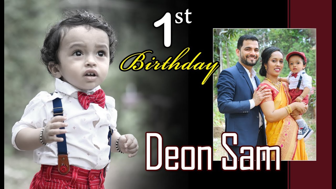 First Birth day Celebration of DEON SAM by 