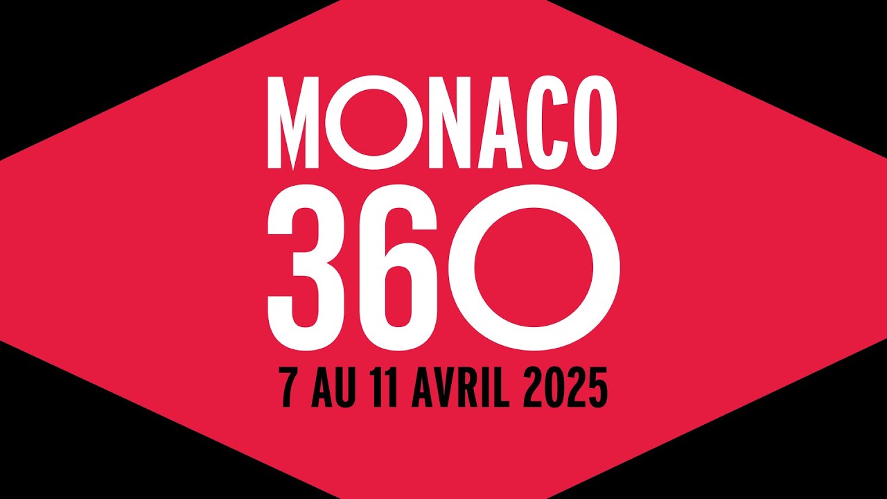 MONACO 360 : zap news du 07.04.25 au 11.04.25