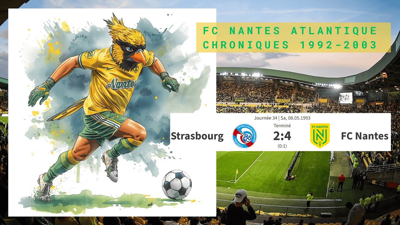 34e journée 1992 93 : Strasbourg - Nantes