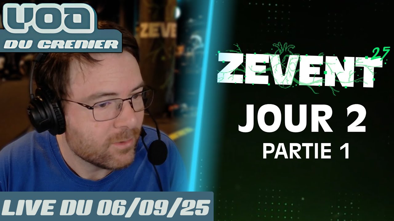 VOD - ZEvent 2025 - JOUR 2 (Partie 1) - 06/09/25
