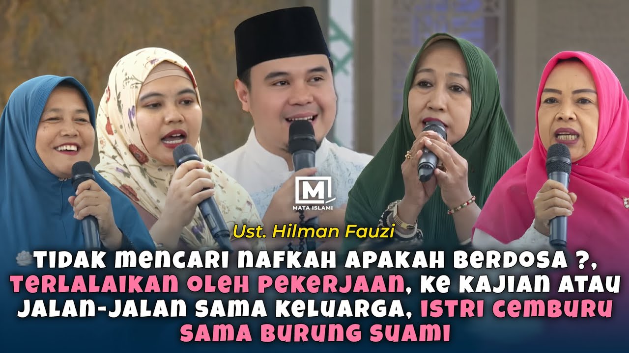 Tidak Mecari Nafkah Apakah Berdosa?, Terlalaikan Oleh Pekerjaan | Tanya Jawab | Ust. Hilman Fauzi
