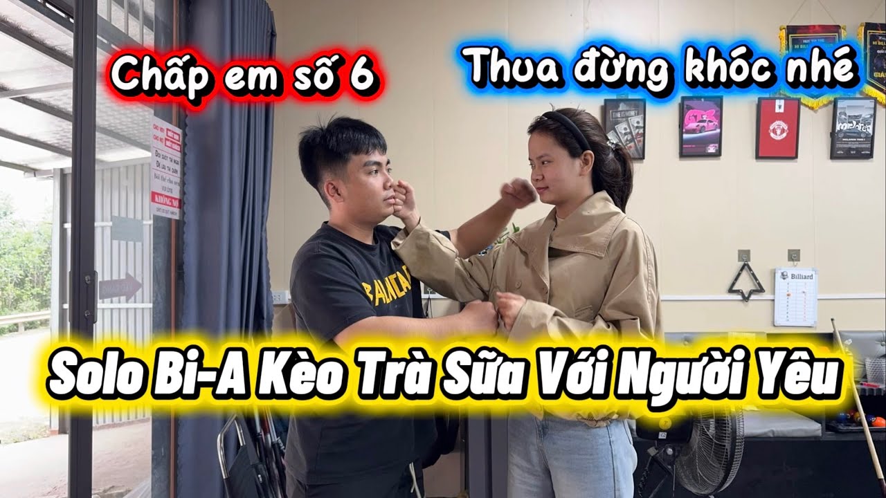 HTT | Gạ Người Yêu Solo Bi-A Kèo Trà Sữa Và Cái Kết