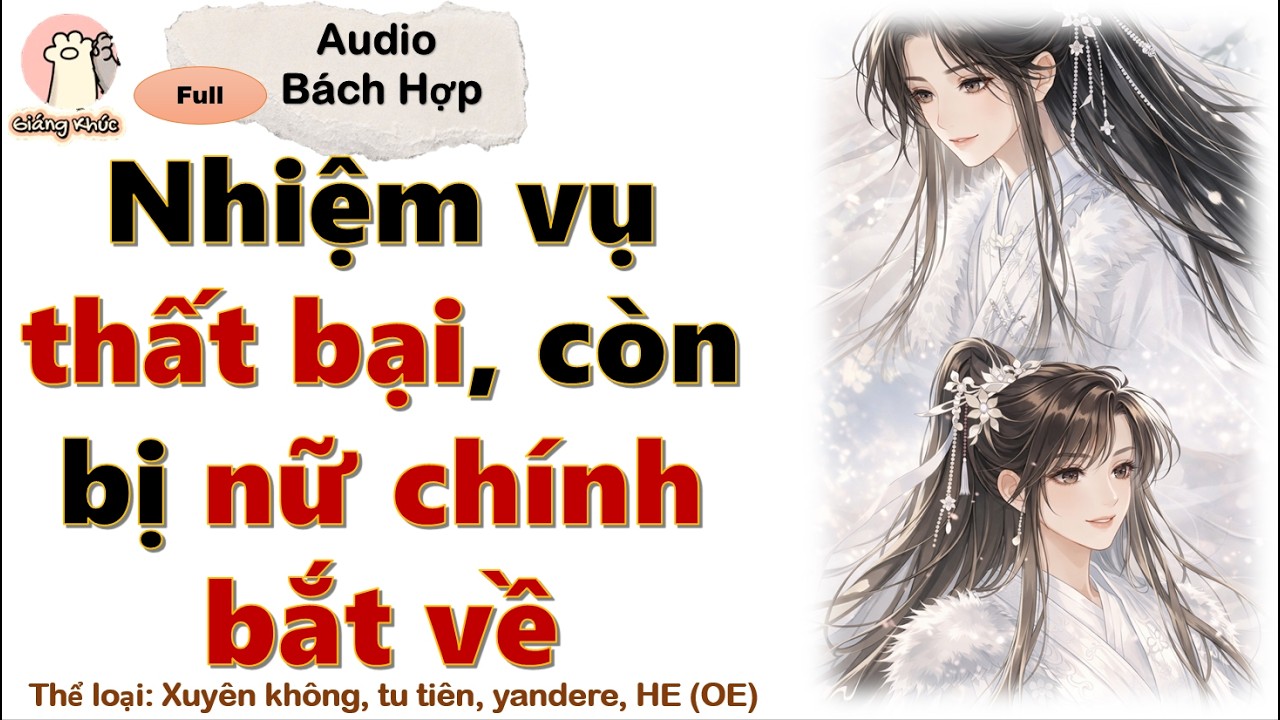 [GK Tập 49] Nhiệm vụ thất bại, còn bị nữ chính bắt về