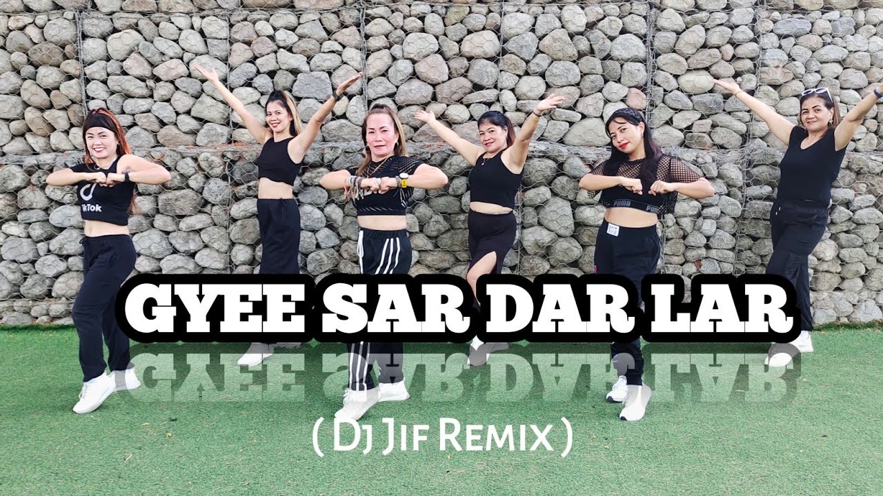 GYEE SAR DAR LARR ( Dj Jif Remix ) - Dance Trends | Dance Fitness | Zumba