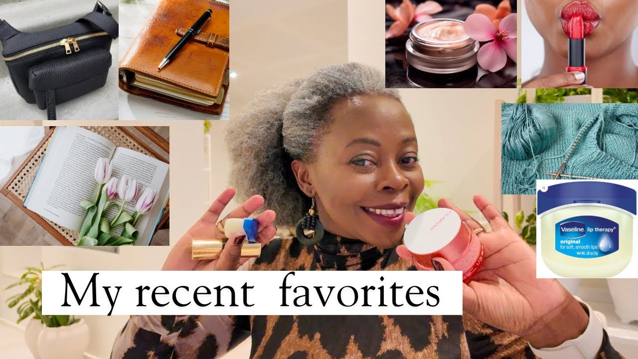 Things I have been loving lately/My recent favorites