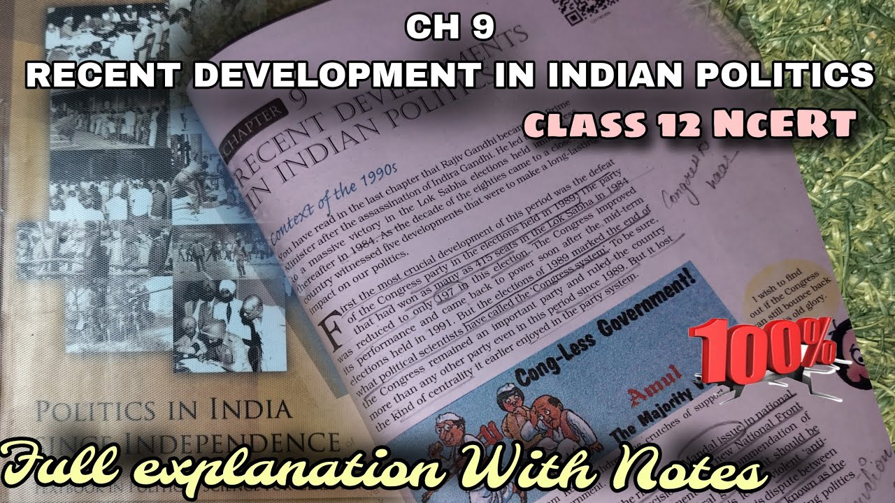 Recent Development In Indian Politics Class 12Political Science|Full explanation Of NCERT with notes