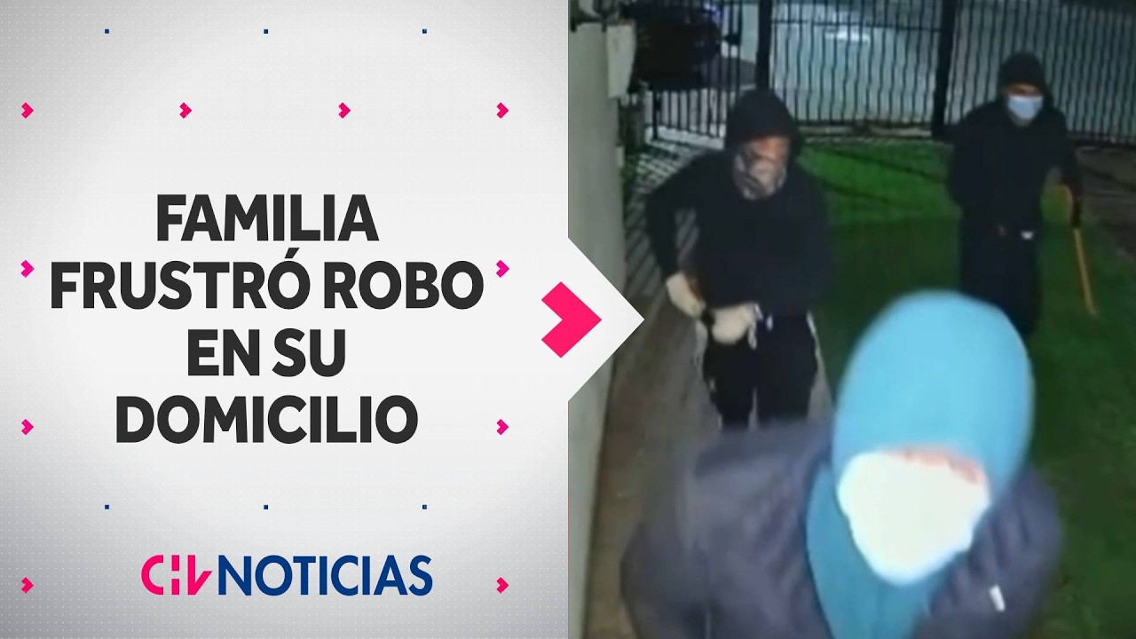 Familia forcejeó con ladrones armados y frustró asalto en La Florida - CHV Noticias