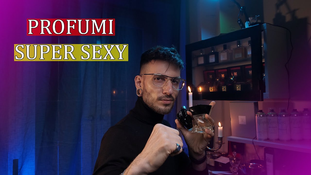 TOP 11 PROFUMI COMMERCIALI SUPER SEXY