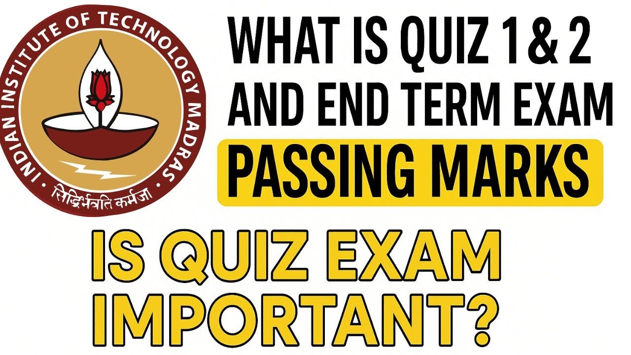 Is the quiz exam necessary? Do I need to take the exam?#iitmadras