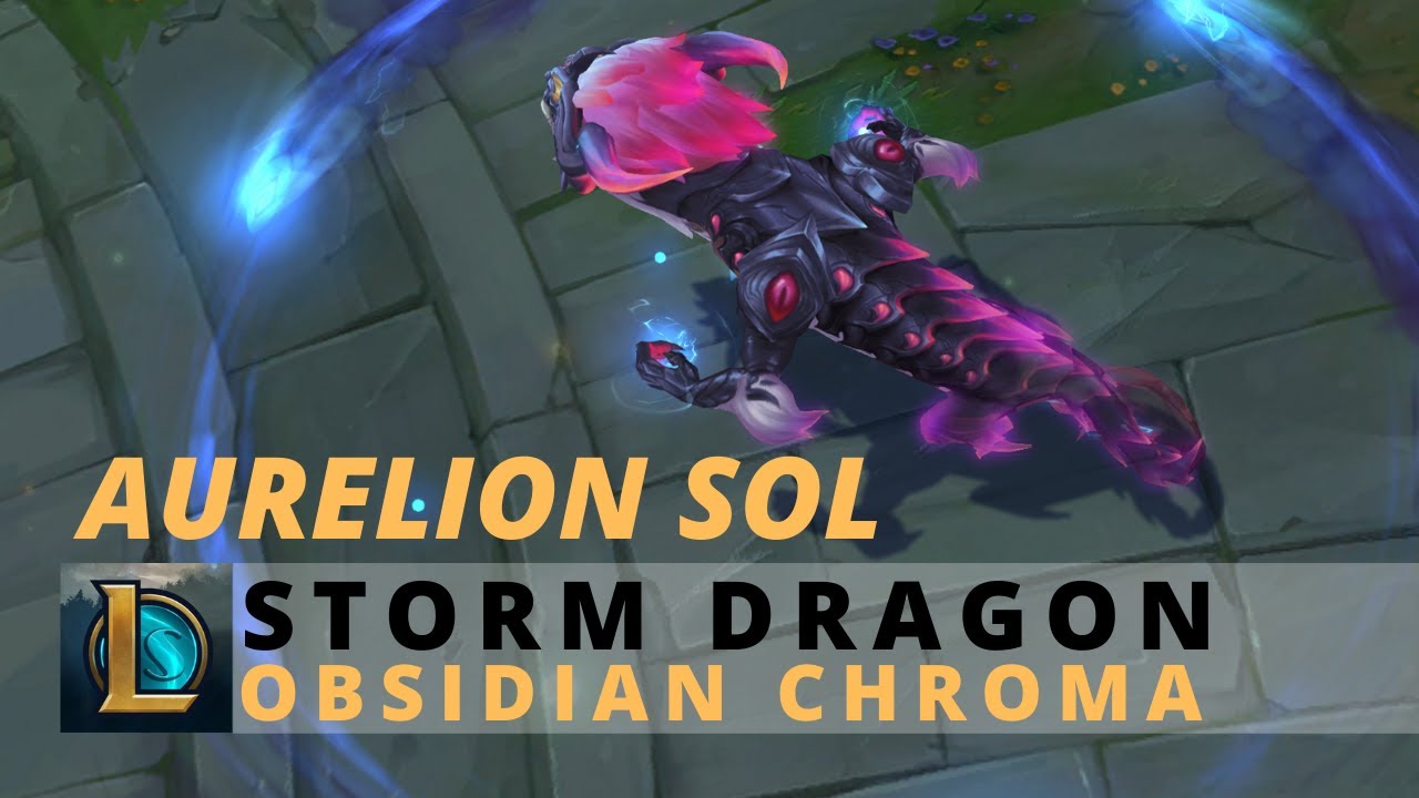 Storm Dragon Aurelion Sol Obsidian Chroma - League Of Legends