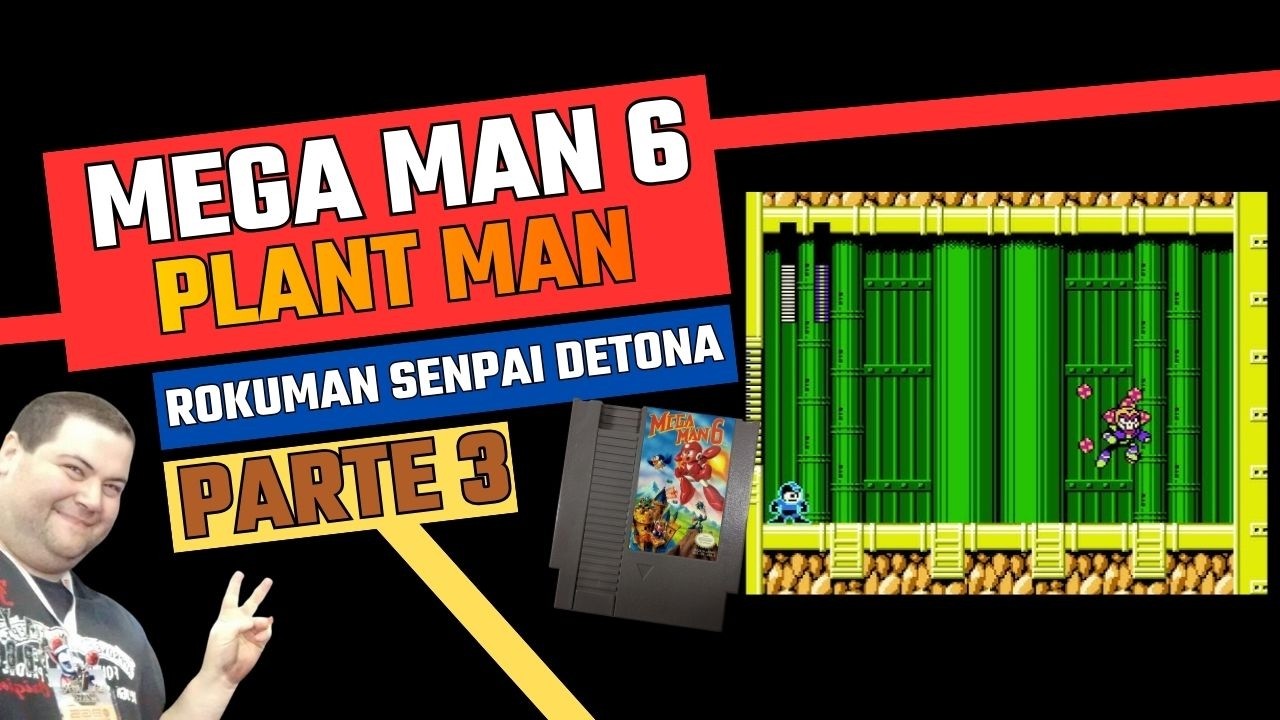Mega Man 6 (NES) Plant Man - Parte 3