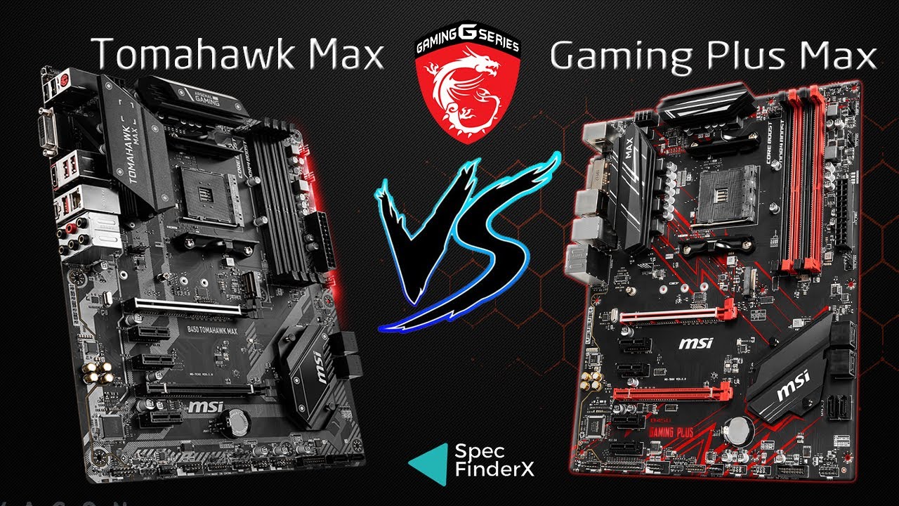 Msi B450 Tomahawk Max vs Msi B450 Gaming Plus Max