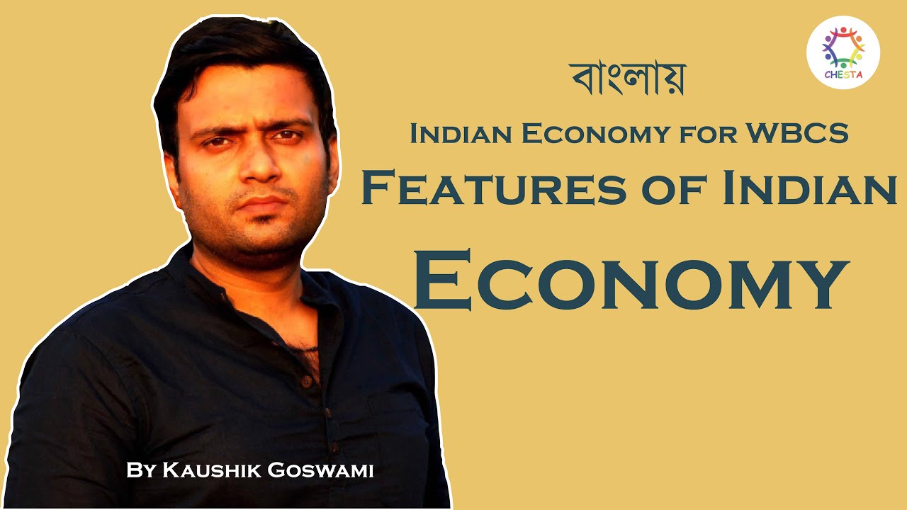 Features of Indian Economy