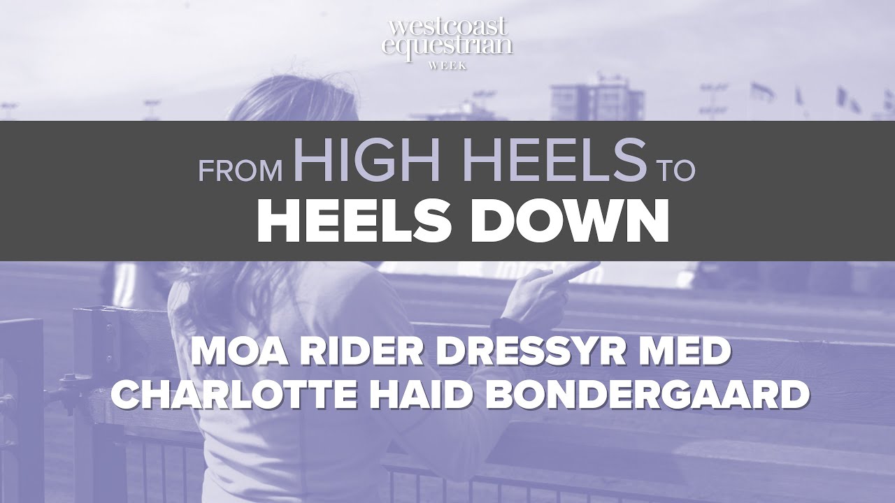 Ep 7 - Moa rider dressyr hos Charlotte Haid Bondegaard