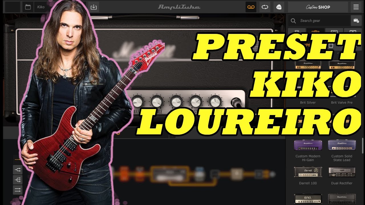 Amplitube 5 Preset Kiko Loureiro | Um timbre DIFERENCIADO