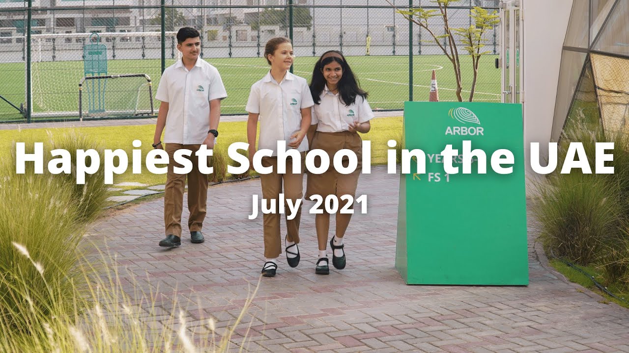 Happiest School in the UAE - Arbor School