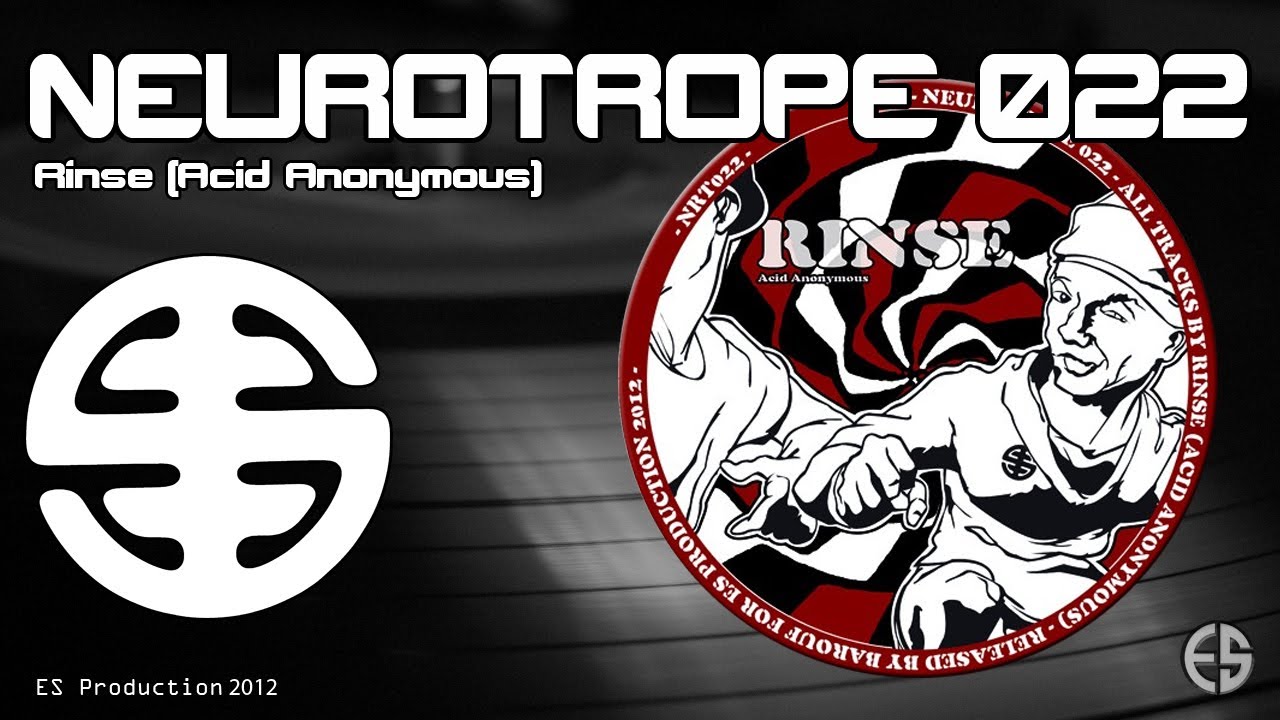 NEUROTROPE 022 - Rinse (Acid Anonymous) - 