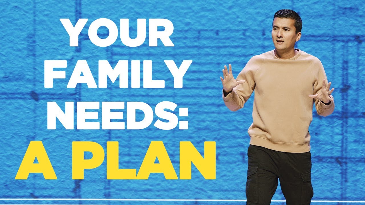 Your Family Needs a Plan - First Church Message