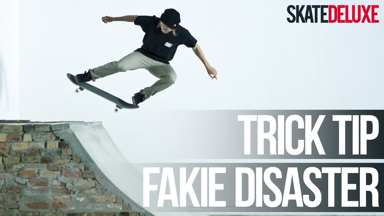 How to Fakie Disaster | Skateboard Trick Tip | skatedeluxe