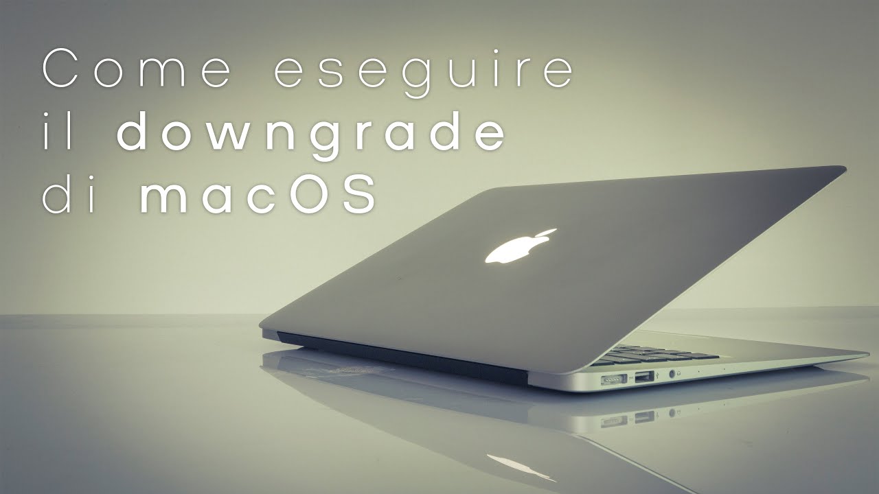 Come eseguire il downgrade di macOS