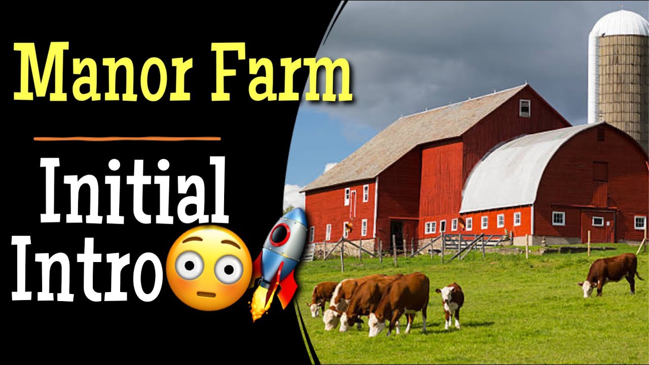 THE MANOR FARM - INTRO, WEBSITE TOUR AND WHITE PAPER REVIEW