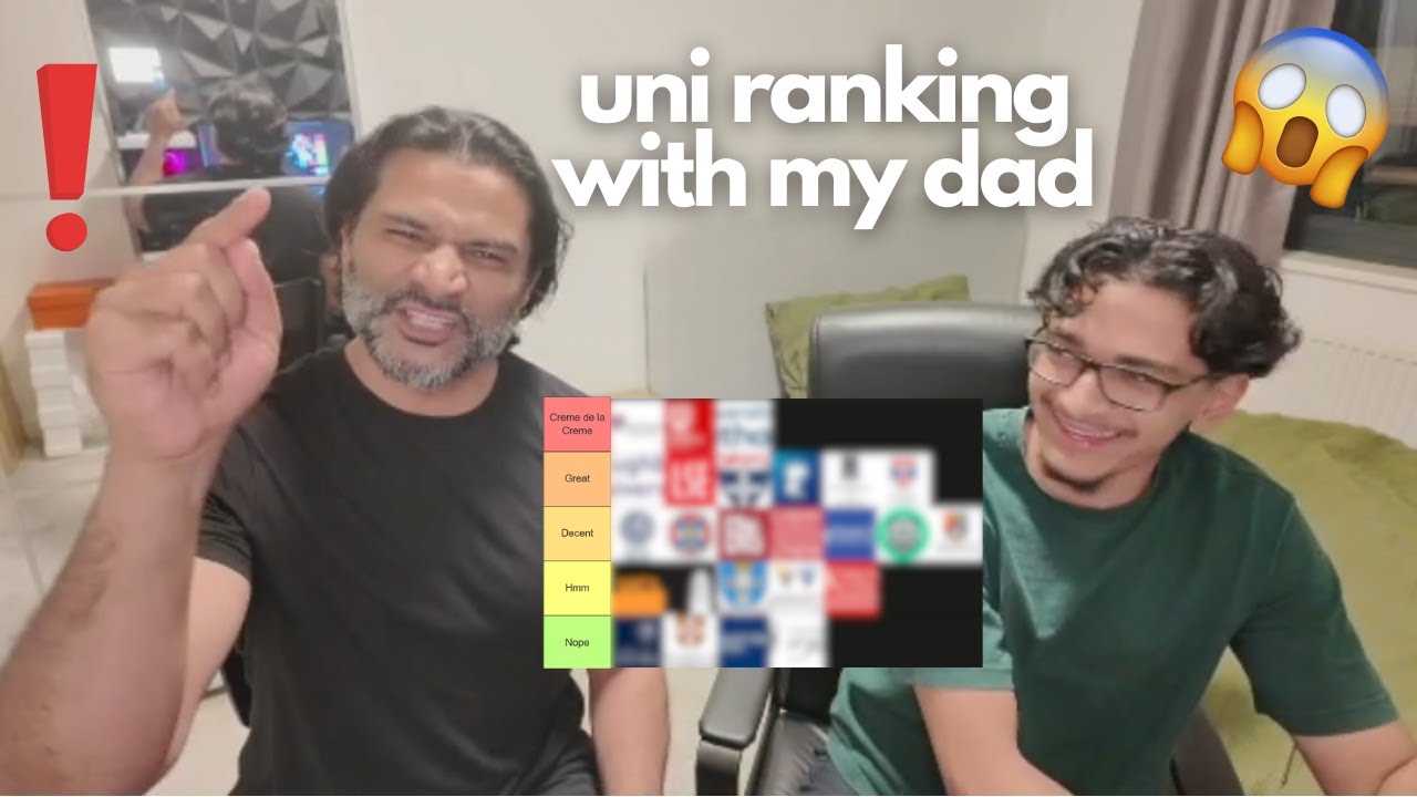 My Dad Ranks UK Universities (He Crashed Out)